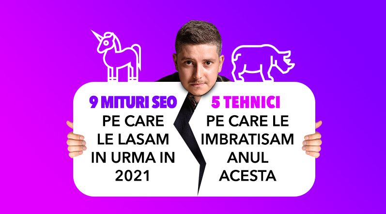 9 mituri SEO pe care le lasam in urma in 2021 si 5 Tehnici pe care le imbratisam anul acesta